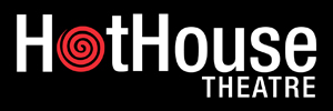 HotHouse Theatre