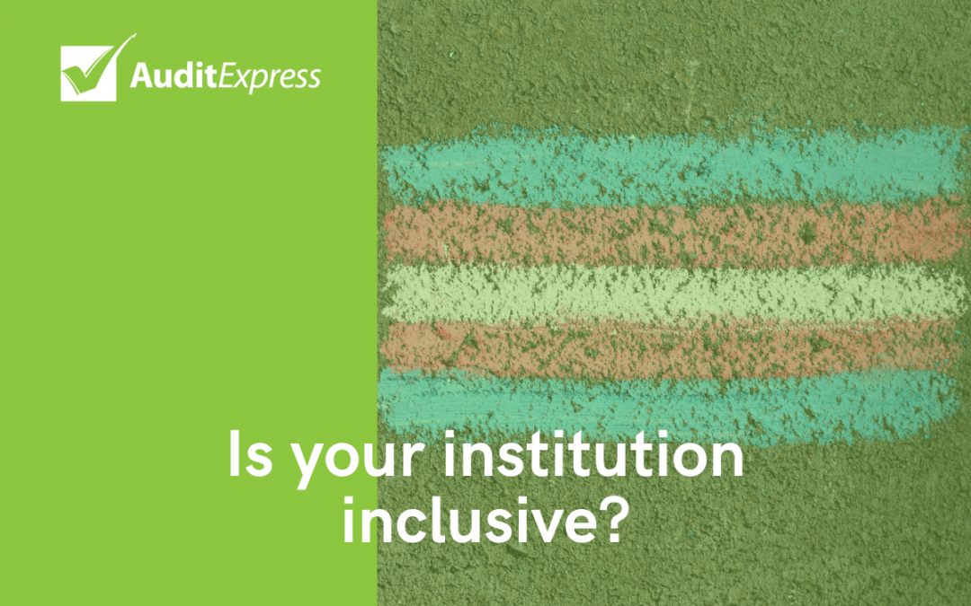 It’s time to review your policies and procedures for inclusivity