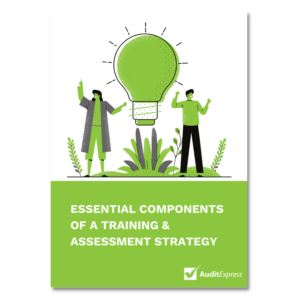 Front cover of Audit Express' Essential Components of a Training & Assessment Strategy Guide